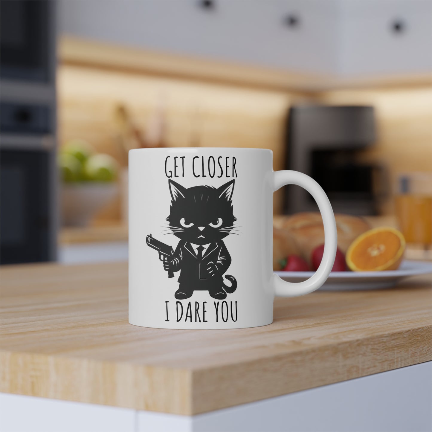 Get Closer I Dare You Mug